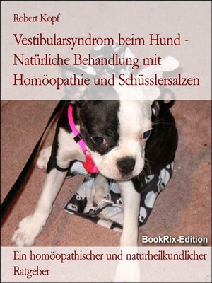 cover image of Vestibularsyndrom beim Hund--Natürliche Behandlung mit Homöopathie und Schüsslersalzen